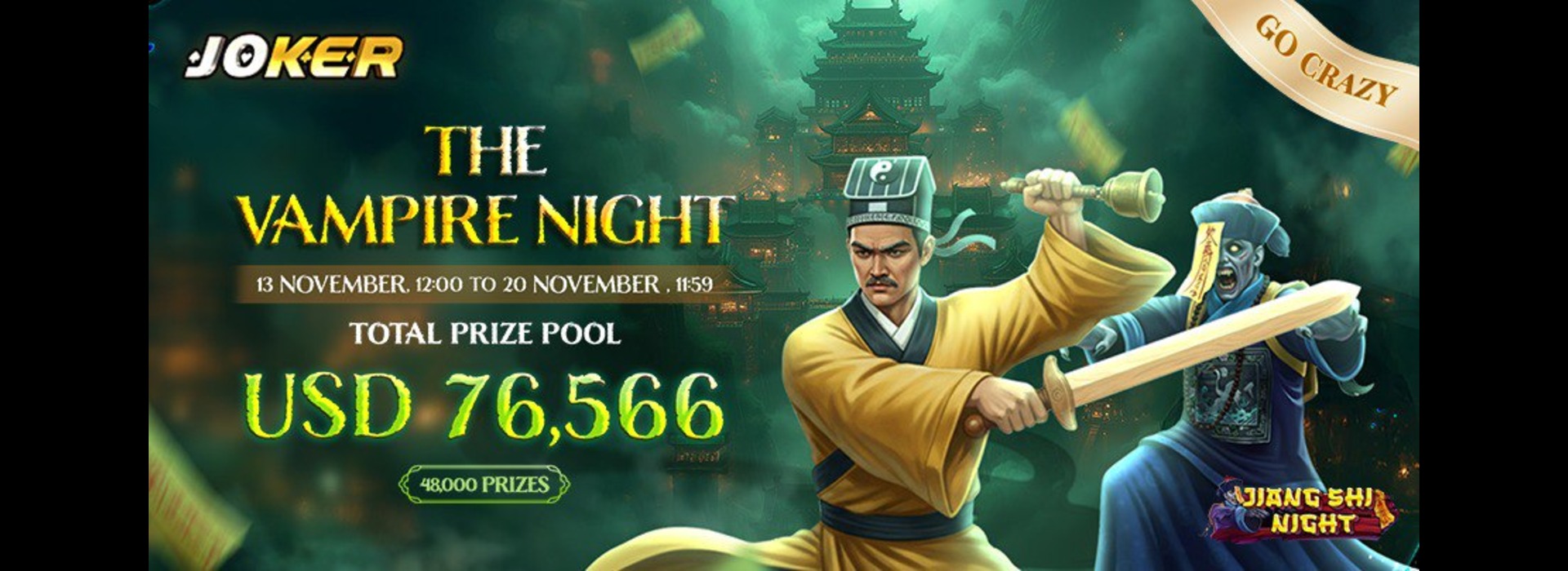 The Vampire Night : Joker Go-Crazy Competition